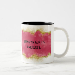  Being An Aunt is Priceless Pink Two sided Two-Tone Coffee Mug