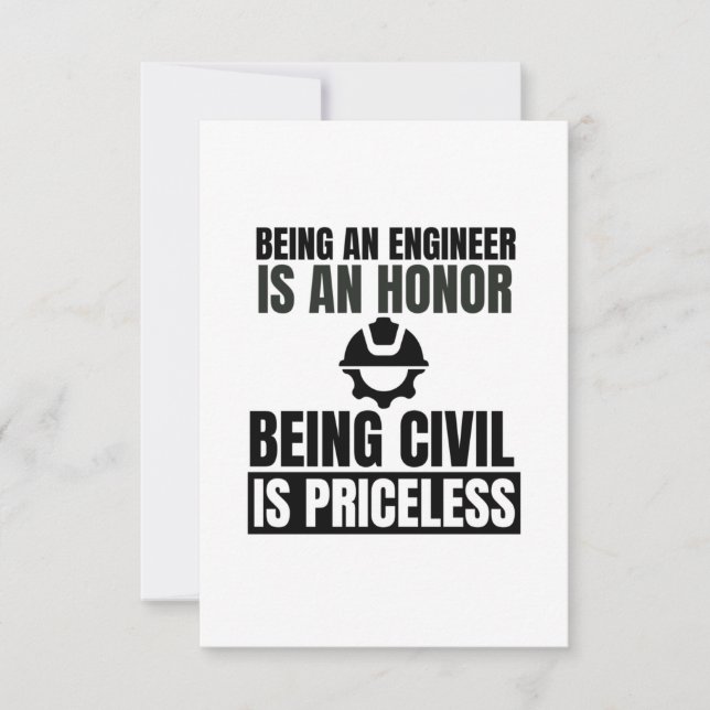 Being an engineer is an honour being civil is pric thank you card (Front)