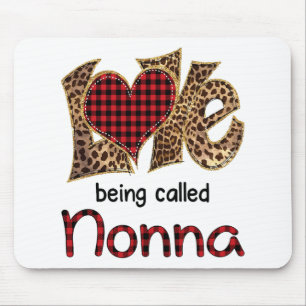 Being Called Nonna Leopard Heart Happy Mothers Day Mouse Pad