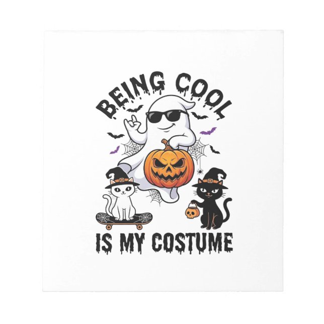 Being Cool Is Costume Halloween Ghost Pumpkin Cat_ Notepad (Front)