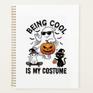 Being Cool Is Costume Halloween Ghost Pumpkin Cat_ Planner