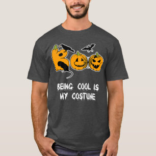 Being Cool Is My Costume Funny Halloween Tee Scar