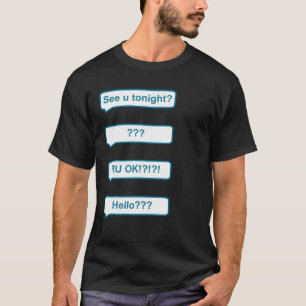Being Ghosted Text Halloween Costume T-Shirt