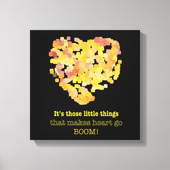 Being in love quote: It's those little things ... Canvas Print (Front)