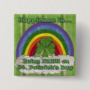 Being Irish On St Patrick's Day 15 Cm Square Badge