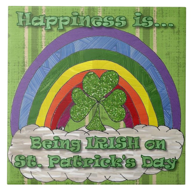Being Irish On St Patrick's Day Ceramic Tile (Front)