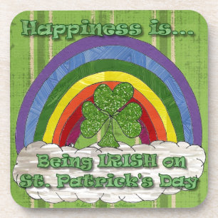 Being Irish On St Patrick's Day Coaster