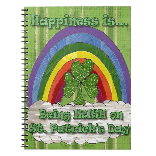 Being Irish On St Patrick's Day Notebook (Front)