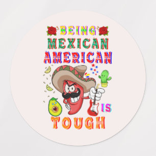 Being Mexican American Is Tough