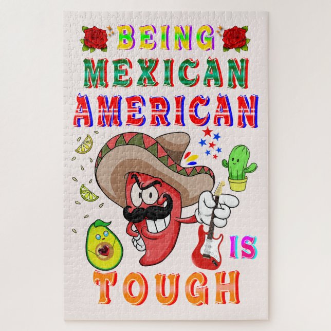 Being Mexican American Is Tough Jigsaw Puzzle (Vertical)