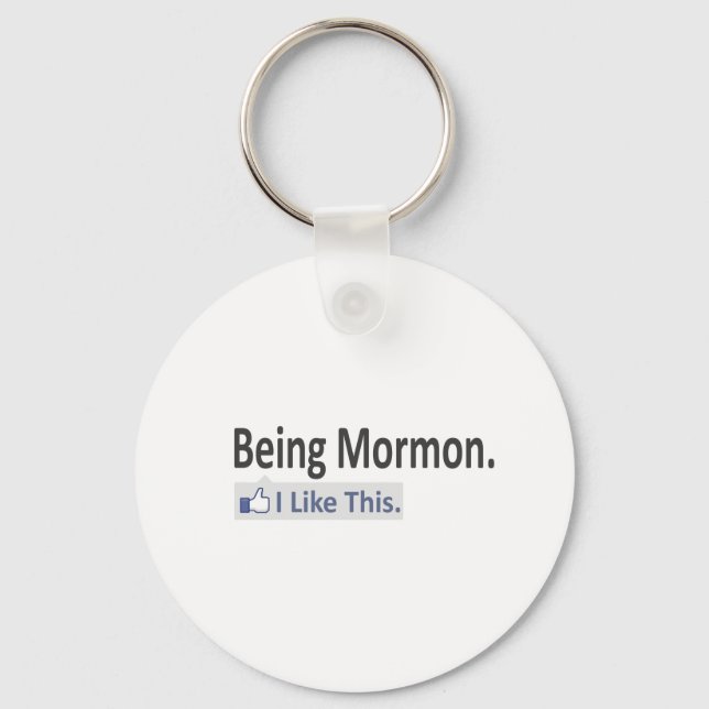 Being Mormon...I Like This Key Ring (Front)