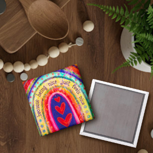 “Being nice feels Nice“ Inspirivity Magnet