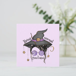 Being Normal Is Overrated – Quirky Witch Halloween