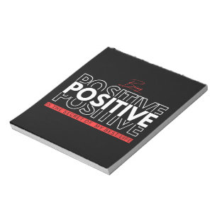 Being Positive Notepad