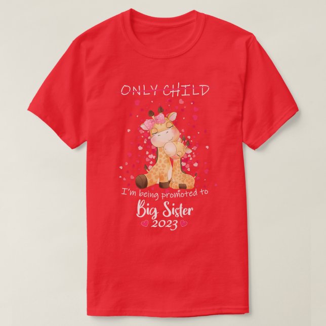 Being Promoted to Big Sister 2023 Giraffe Announce T-Shirt (Design Front)