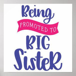 Being Promoted To Big Sister Poster