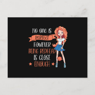 Being Redhead Is Perfect Red Hair Ginger Redheads Postcard