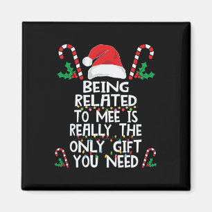 Being Related To Me Christmas Pajama Family Xmas H Magnet