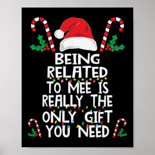 Being Related To Me Christmas Pajama Family Xmas H Poster