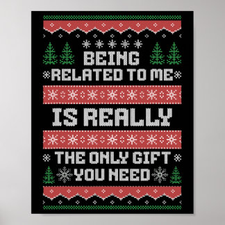 Being Related To Me Fun Christmas Family Xmas Paja Poster