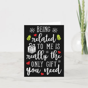 Being Related To Me Funny Christmas Family Xmas Pa Card