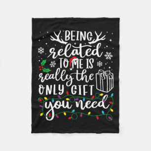 Being Related To Me Funny Christmas Family Xmas Pa Fleece Blanket