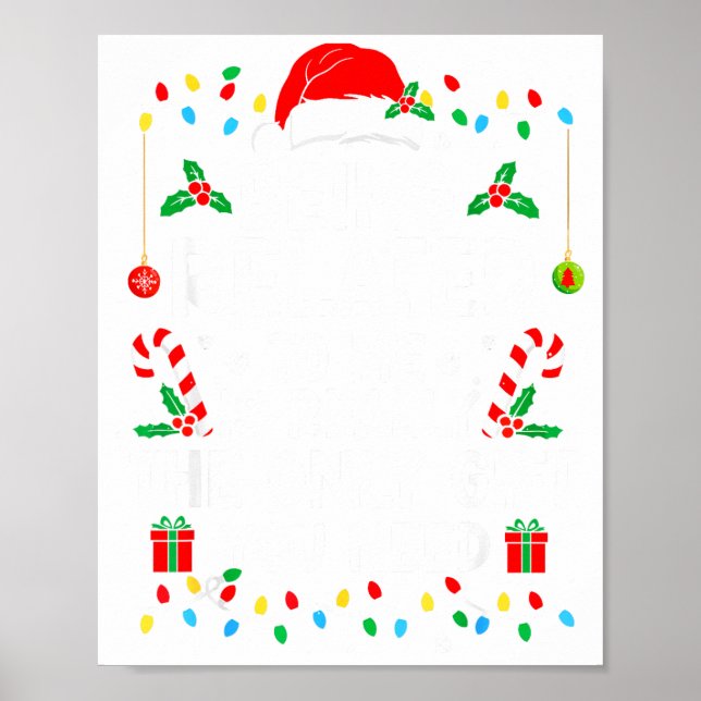 Being Related To Me Is Really The Only Gift Christ Poster (Front)