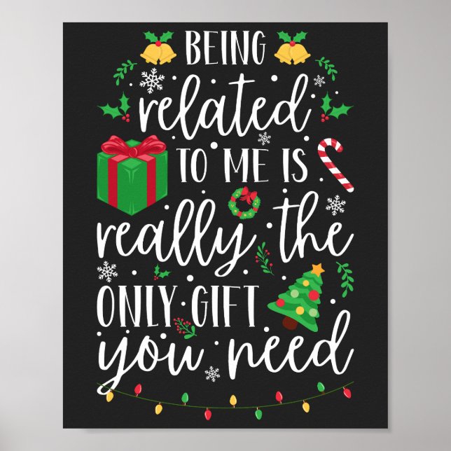 Being Related To Me Only Gift Poster (Front)