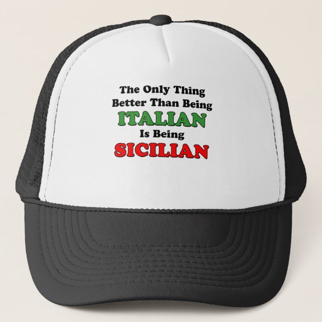 Being Sicilian Trucker Hat (Front)
