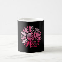 Being Strong Breast Cancer Awareness Sunflower