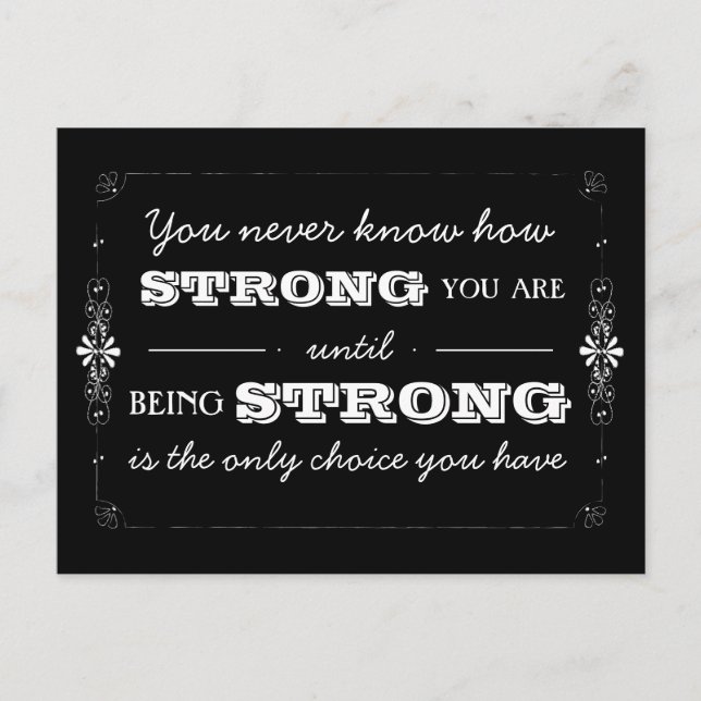 Being Strong Inspirational Quote Postcard (Front)