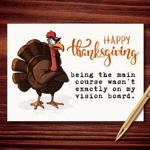 Being the Main Course Funny Thanksgiving Turkey Holiday Card