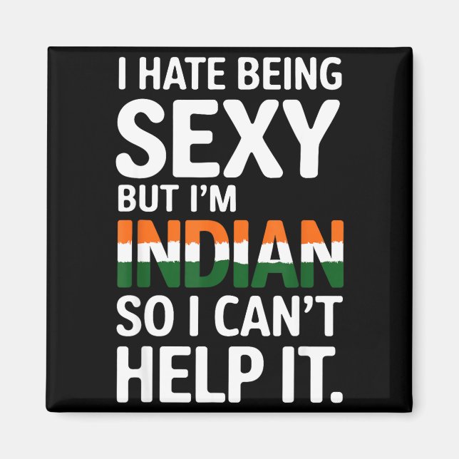 Being Y Indian Funny India  Magnet (Front)
