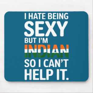 Being Y Indian Funny India  Mouse Pad