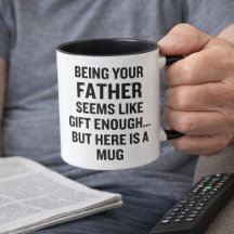 Being Your Father Seems Like Gift Enough