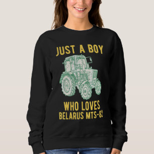 Belarus Farmer Tractor Agriculture  Sweatshirt