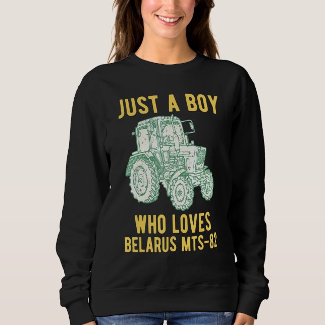 Belarus Farmer Tractor Agriculture  Sweatshirt (Front)