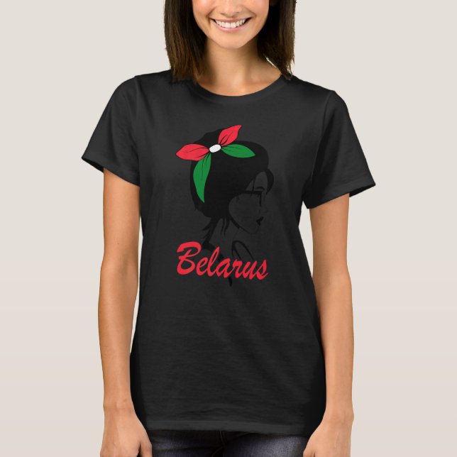 Belarus Girl Belarussian Women Belarus Flag T-Shirt (Front)