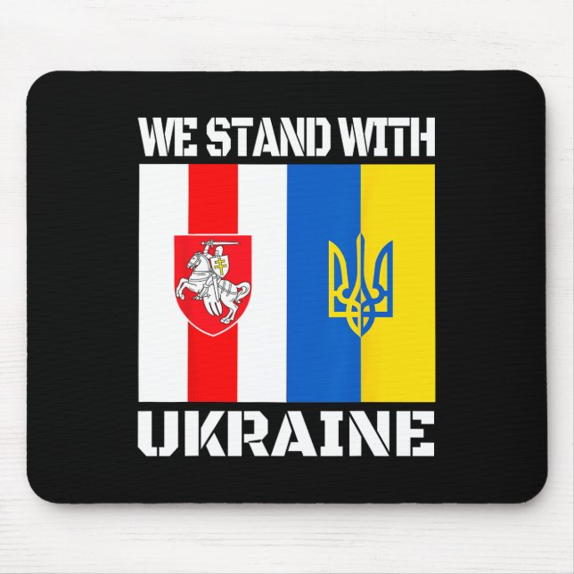 Belarusian Support Ukrainian We Stand With Ukraine Mouse Pad (Front)
