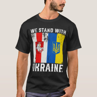 Belarusian Support Ukrainian We Stand With Ukraine T-Shirt