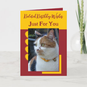 Belated birthday wishes just for you red yellow card