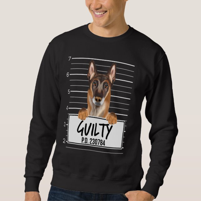 Belgian Malinoi Mugshot Guilty Dog Sweatshirt (Front)