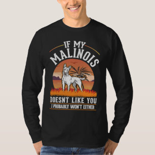 Belgian Malinois Belgian Shepherd Malinois  1 T-Shirt