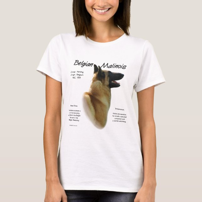 Belgian Malinois History; All about Malinois T-Shirt (Front)