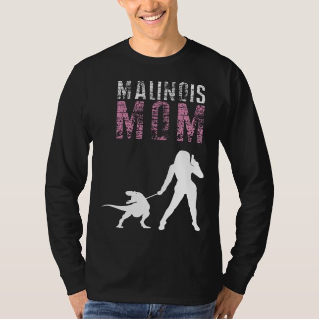 Belgian Malinois Mom T-Shirt (Front)