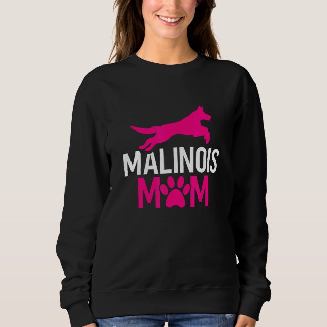 Belgian Malinois Mum Police K9 Dog Sweatshirt (Front)