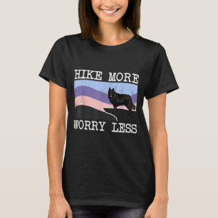 Belgian sheepdog hike more worry less graphic T-Shirt