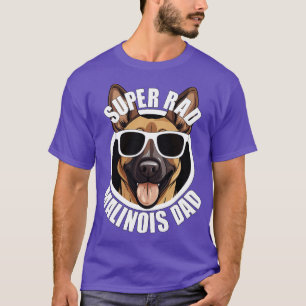 Belgian Shepherd Malinois Dog Dad Funny Mens Fathe T-Shirt