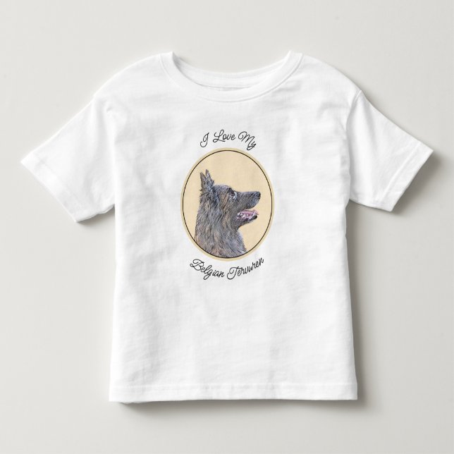 Belgian Tervuren Painting - Cute Original Dog Art Toddler T-Shirt (Front)