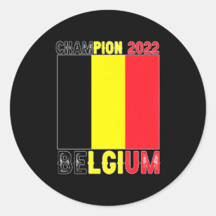 Belgium Champion Belgium Soccer Fan 2022 T Shirt  Classic Round Sticker